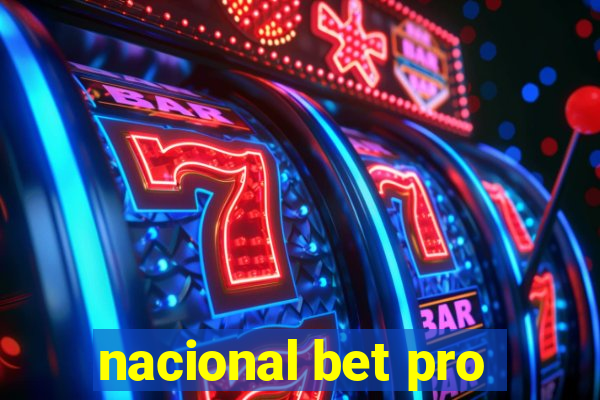 nacional bet pro